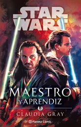 📖 STAR WARS MAESTRO Y APRENDIZ (NOVELA) - 9788491743583
